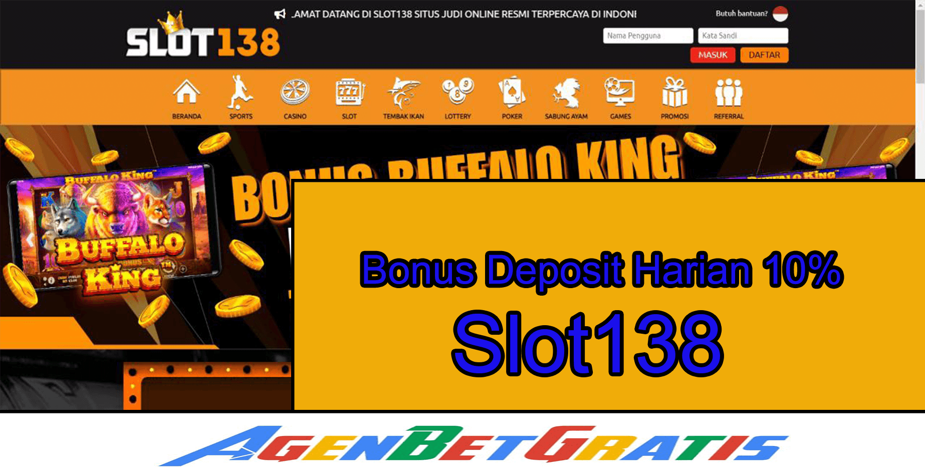 SLOT138 - Bonus Deposit Harian 10%
