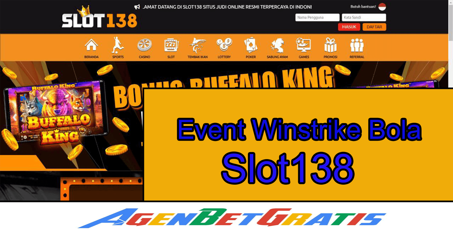 SLOT138 - Event Winstrike Bola
