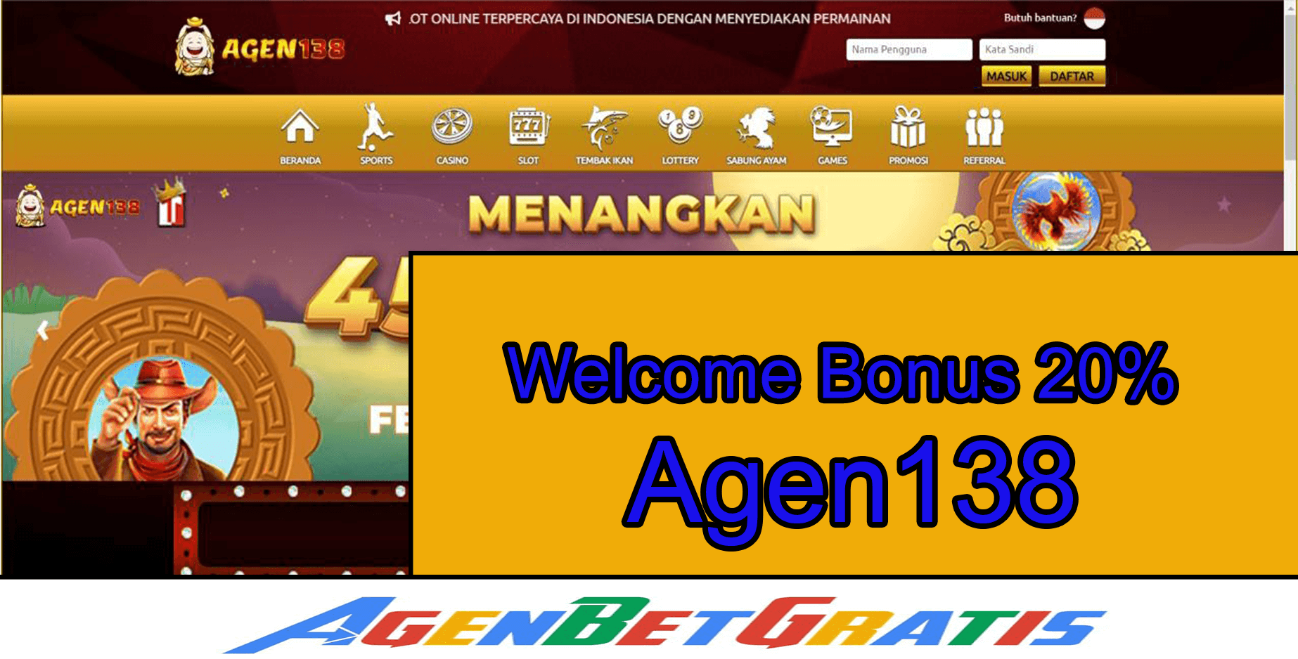 AGEN138 - Welcome Bonus 20%