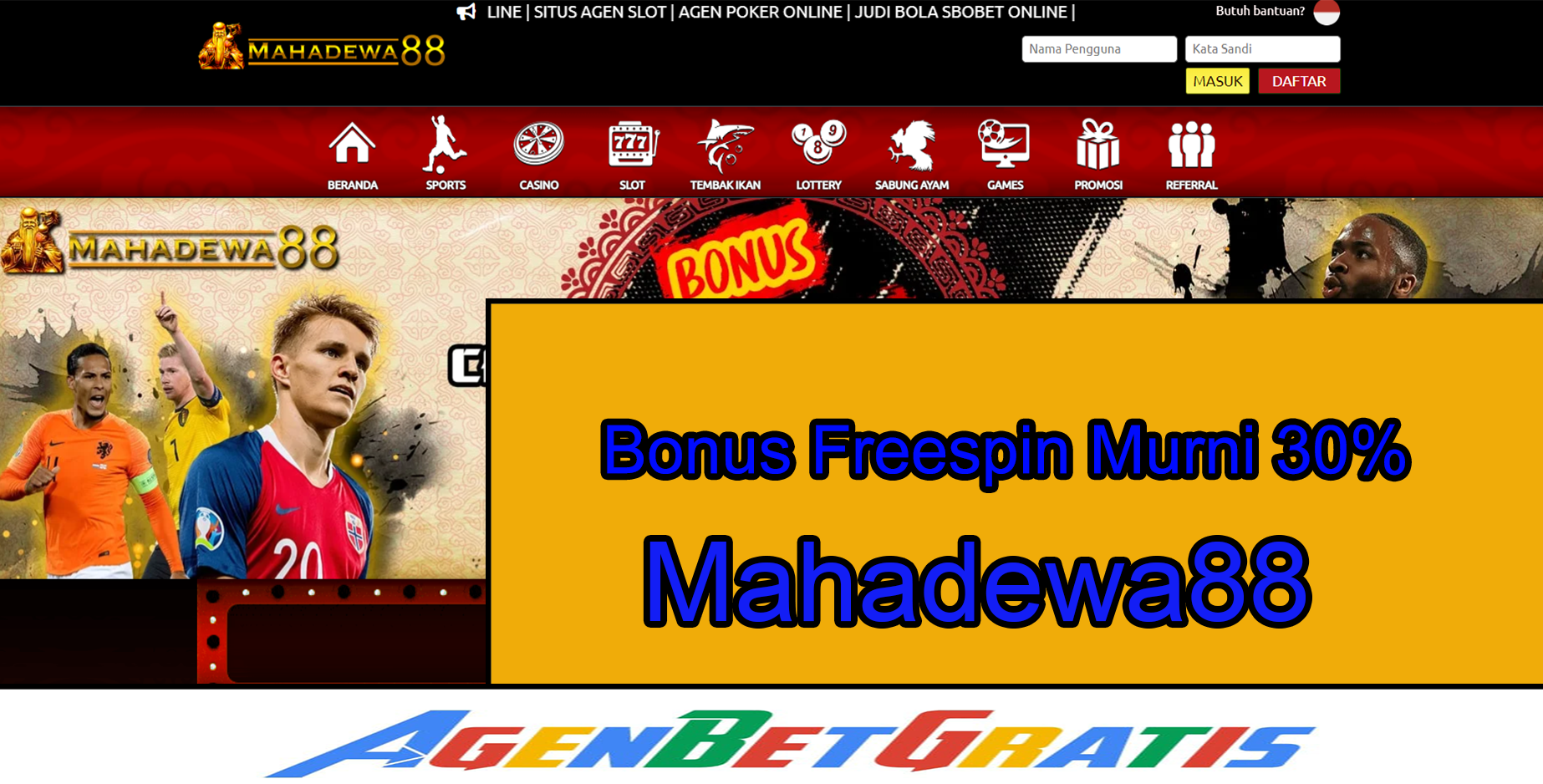 MAHADEWA88 - Bonus Freespin Murni 30%