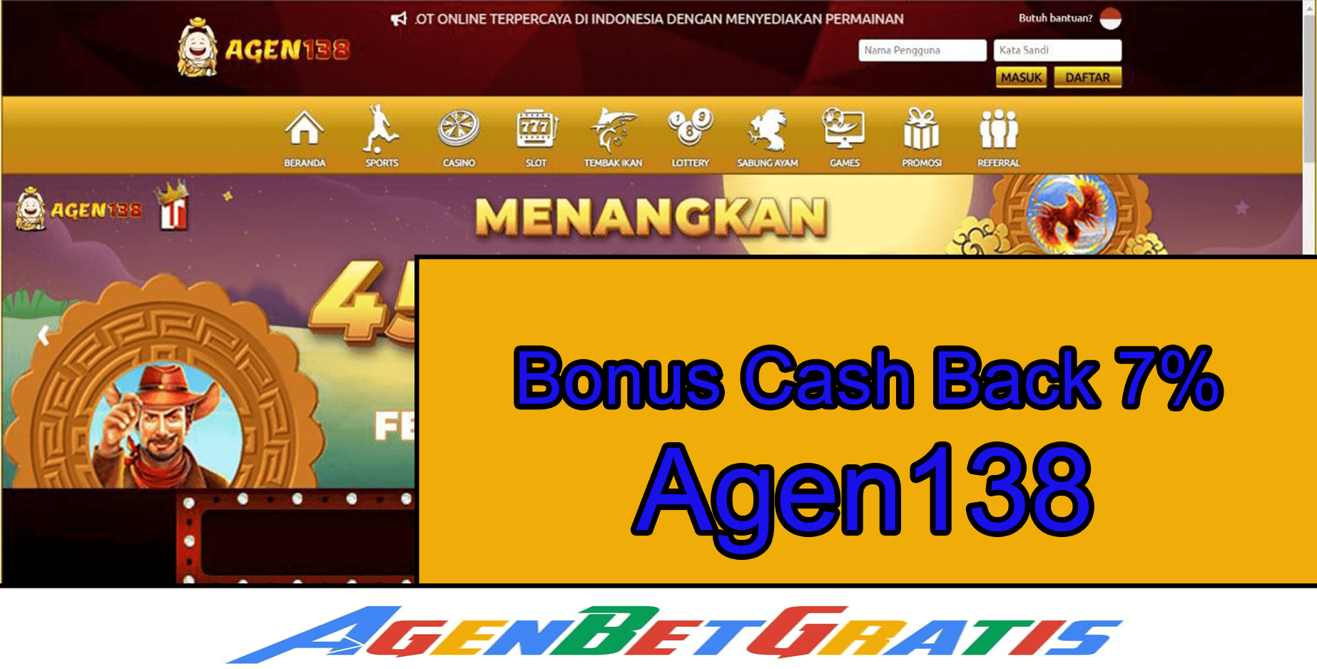 AGEN138 - Bonus Cash Back 7%