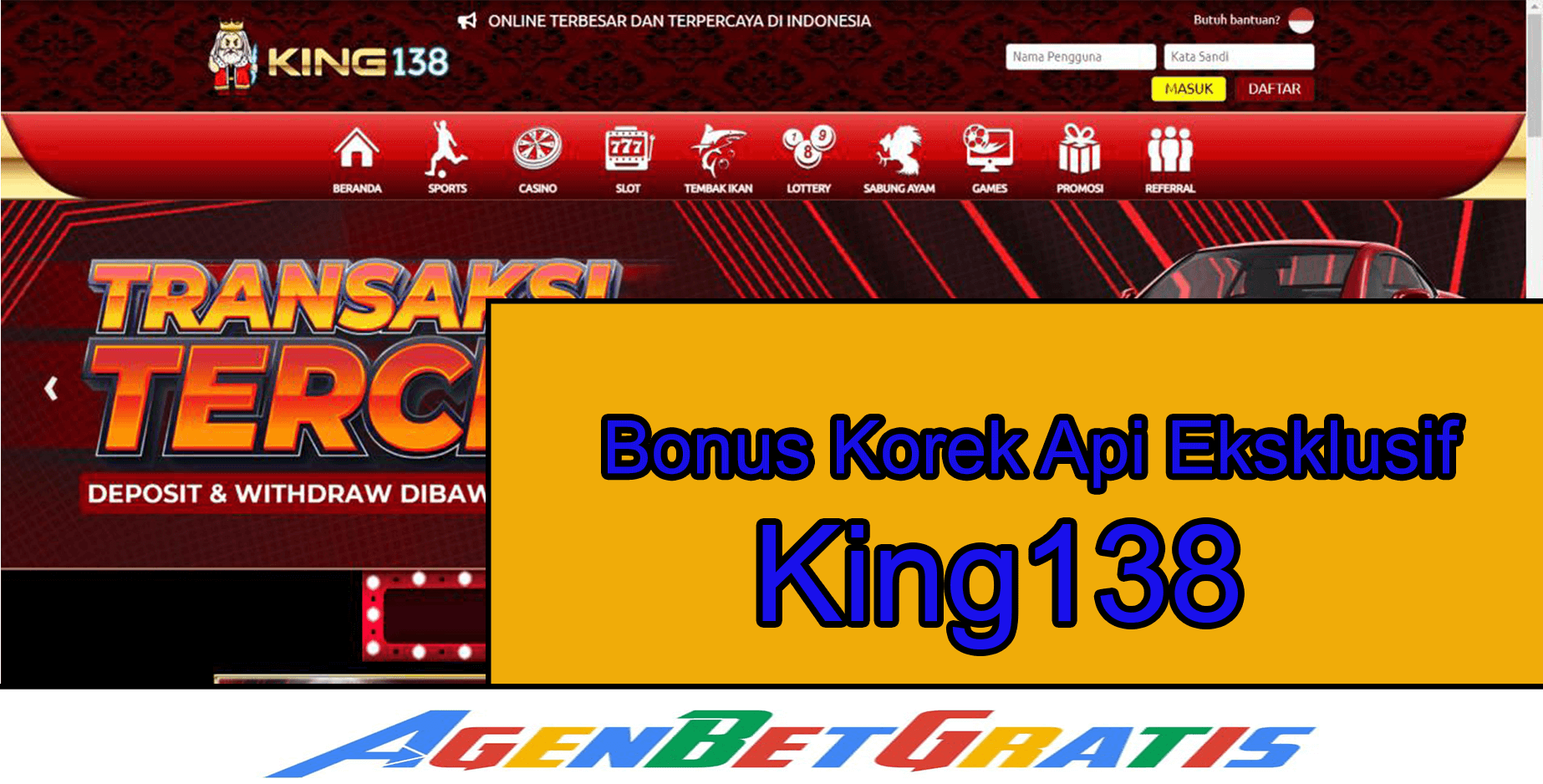 KING138 - Bonus Korek Api Eksklusif