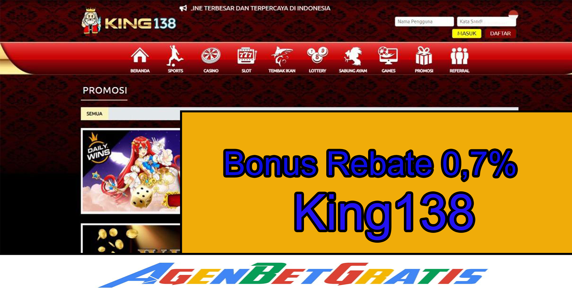 KING138 - Bonus Rebate 0,7%