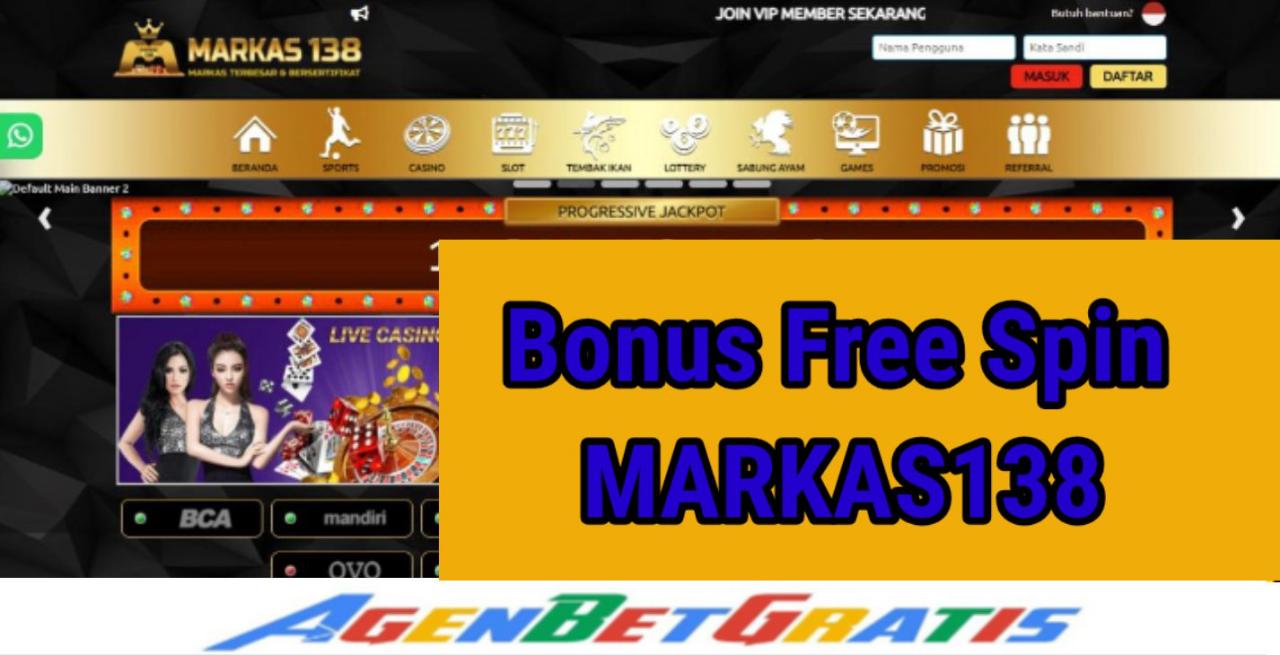 MARKAS138 - Bonus Free Spin