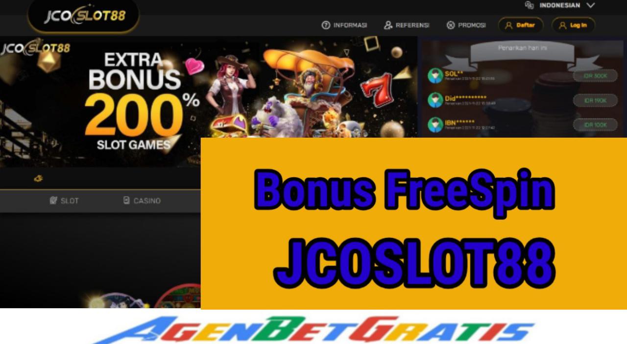 JcoSlot88 - Bonus Free Spin
