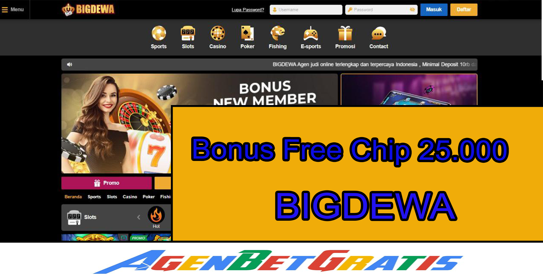 BIGDEWA- Bonus Free Chip 25.000