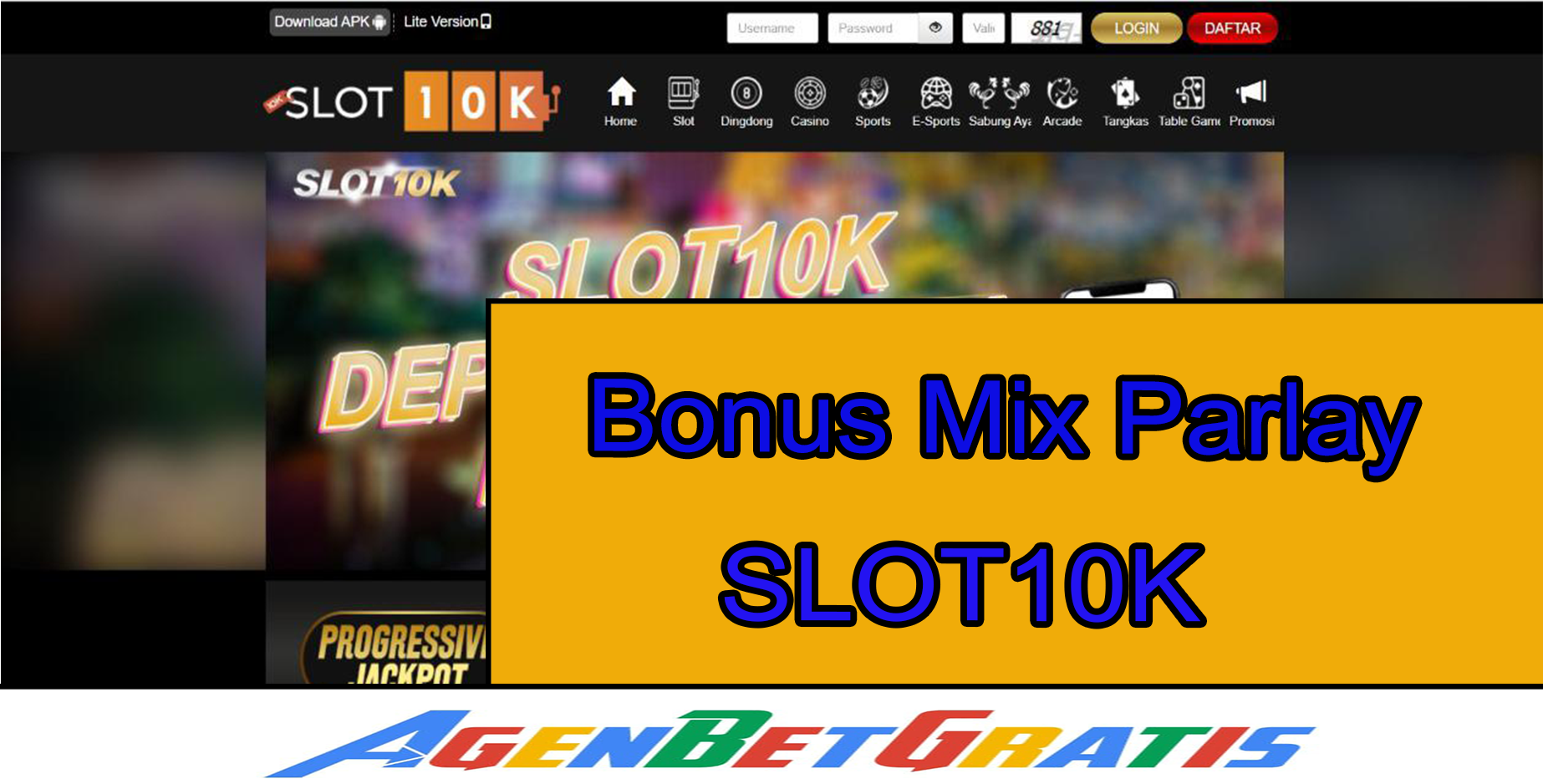 SLOT10K - Bonus Mix Parlay