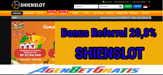 ShienSlot - Bonus Referral 20,8%