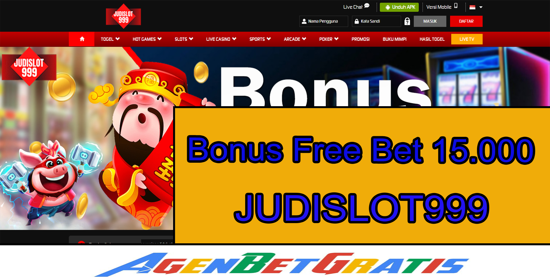 JUDISLOT999 - Bonus FreeBet 15.000