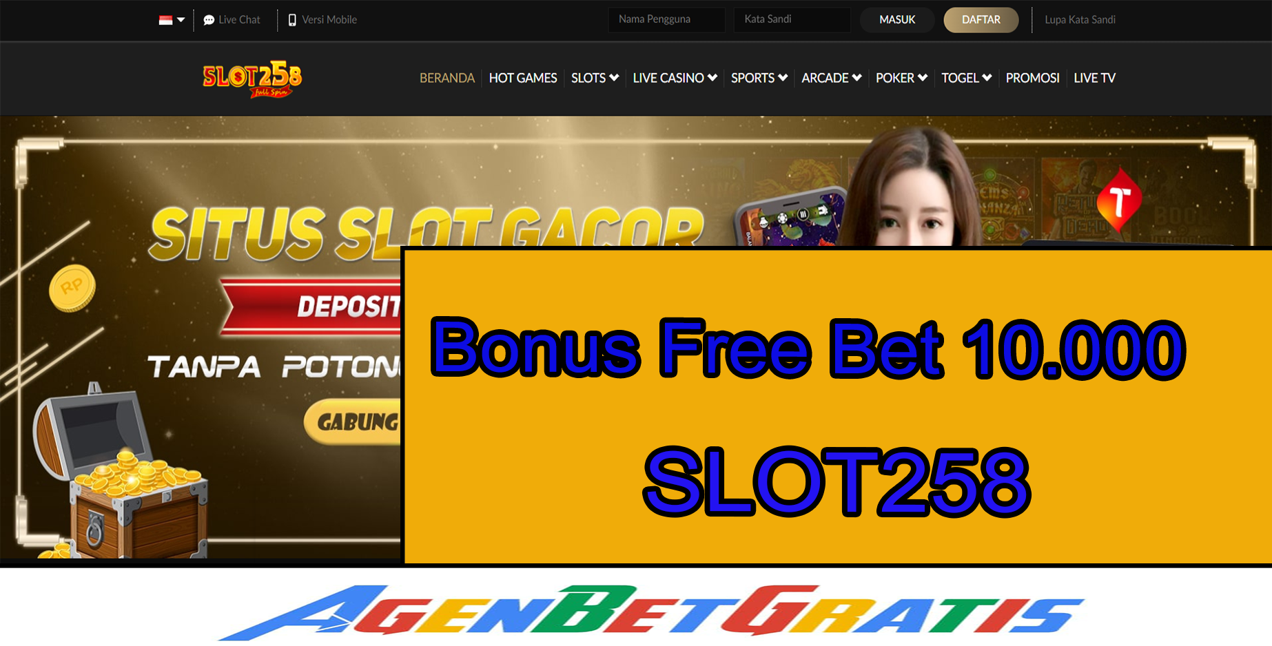 SLOT258 - Bonus FreeBet 10.000