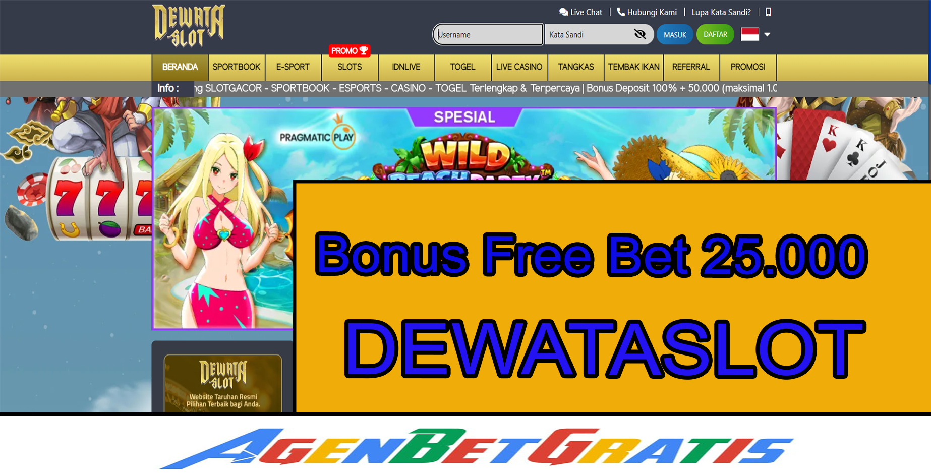 DEWATASLOT - Bonus FreeBet 25.000