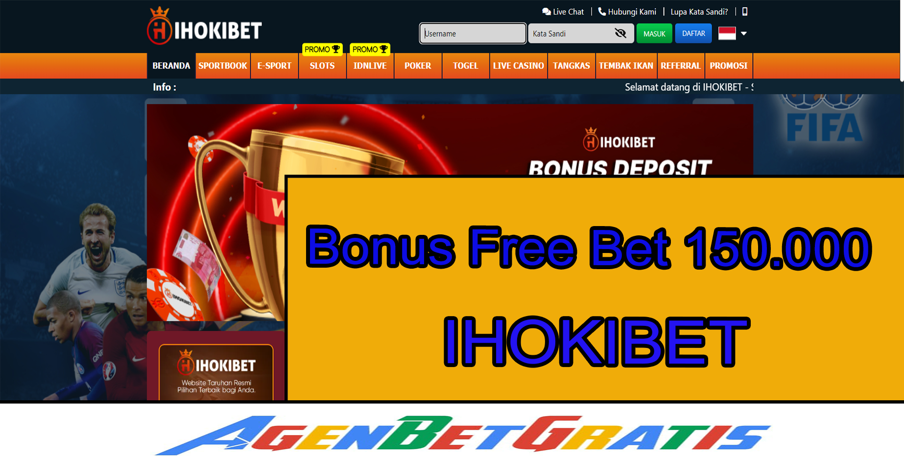 IHOKIBET - Bonus FreeBet 150.000
