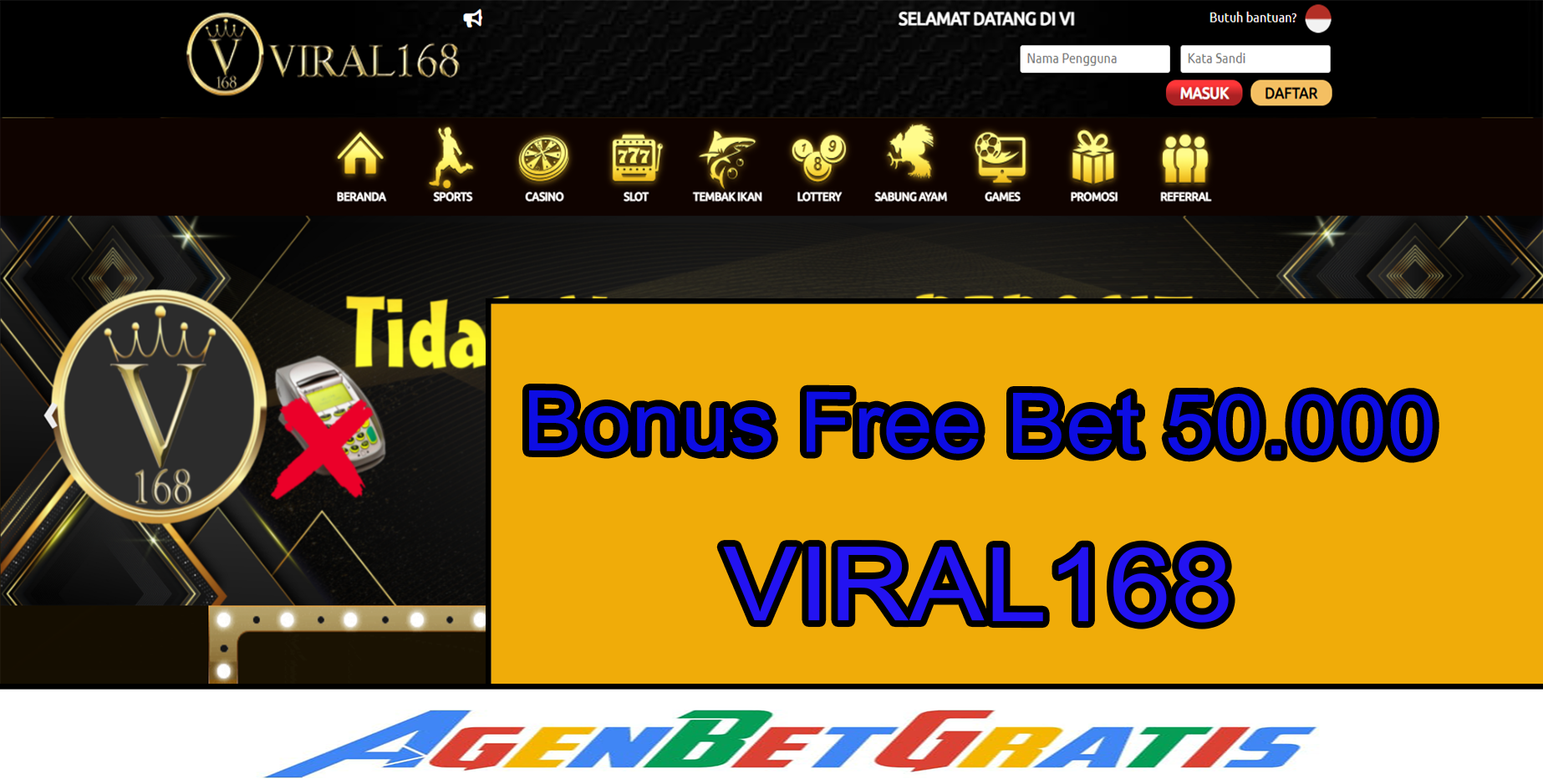 VIRAL168 - Bonus FreeBet 50.000