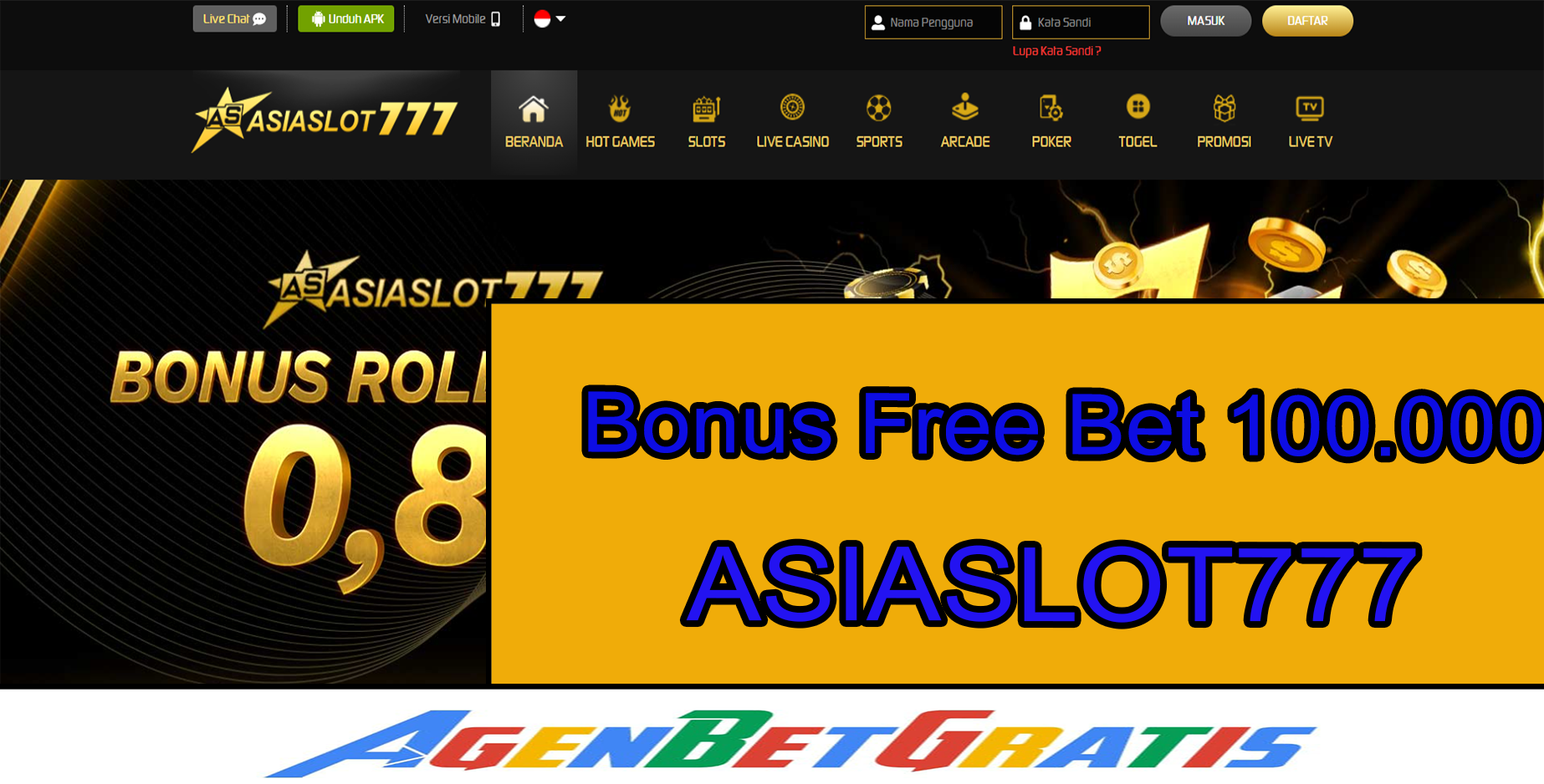 ASIASLOT777 - Bonus FreeBet 100.000