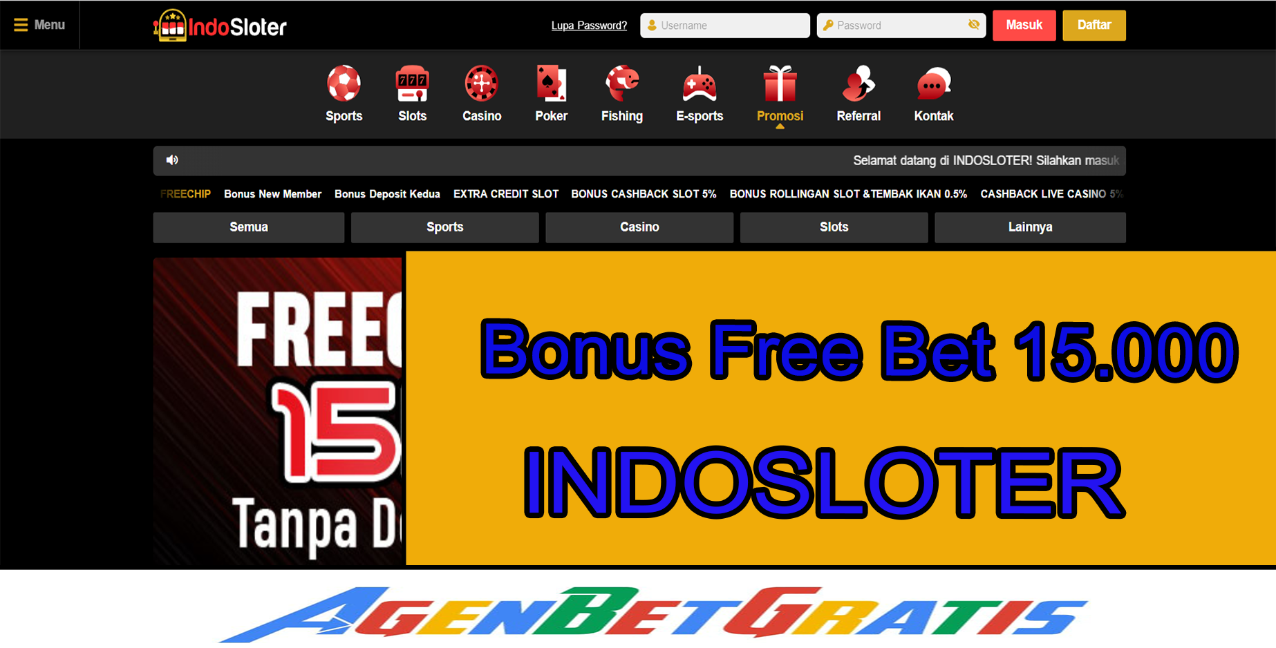 INDOSLOTER - Bonus FreeBet 15.000