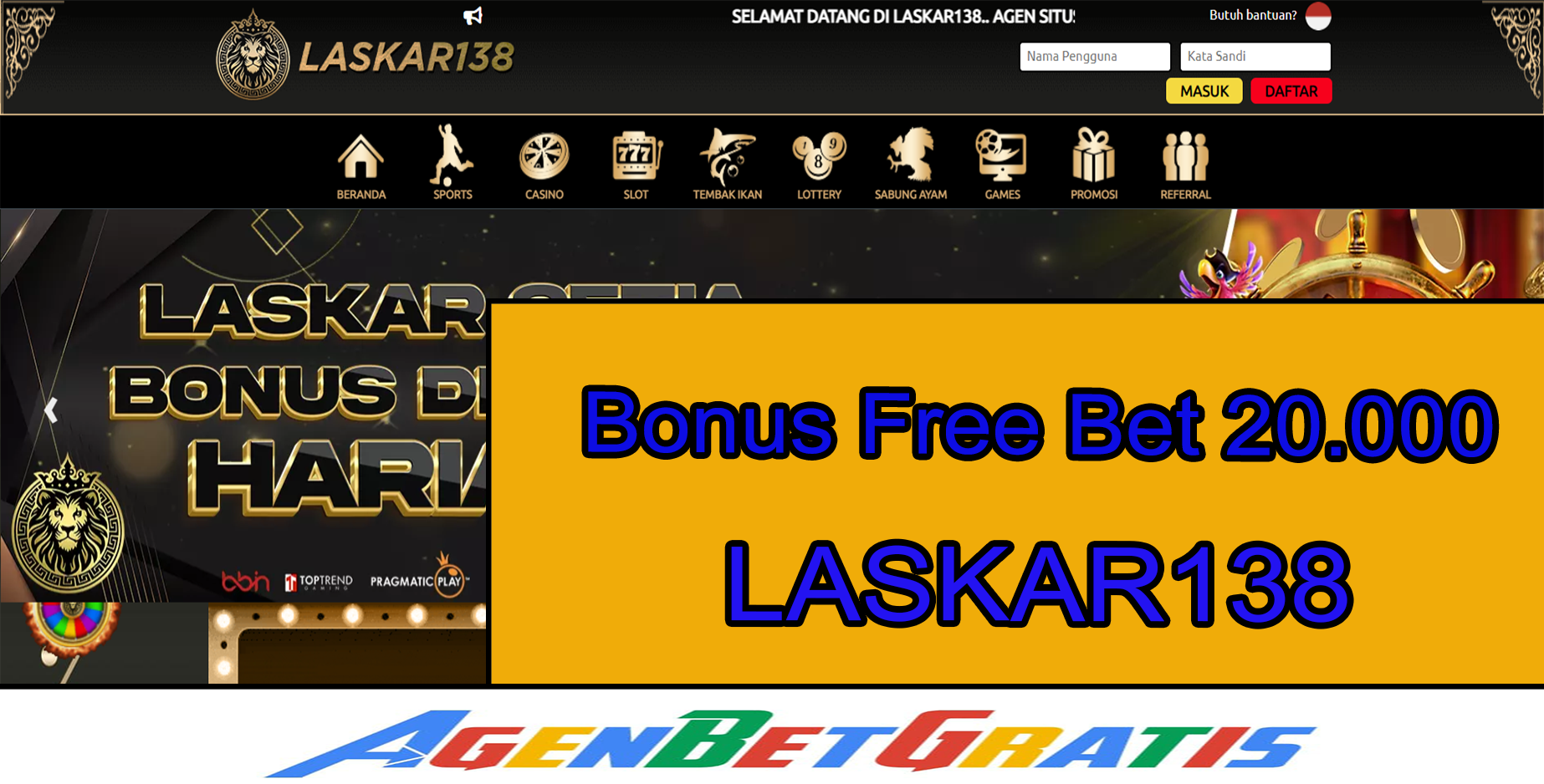 LASKAR138 - Bonus FreeBet 20.000