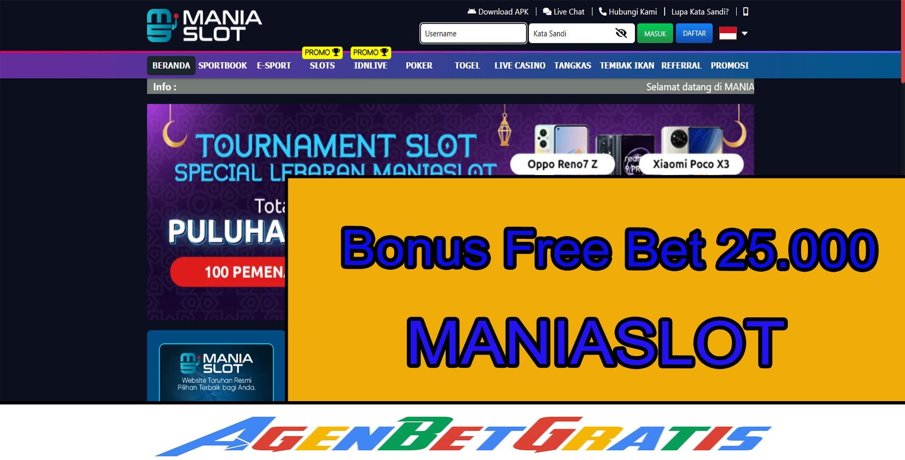 MANIASLOT - Bonus FreeBet 25.000