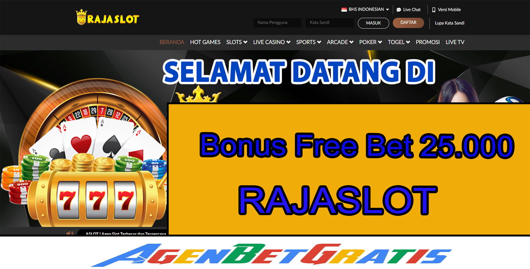 RAJASLOT - Bonus FreeBet 25.000