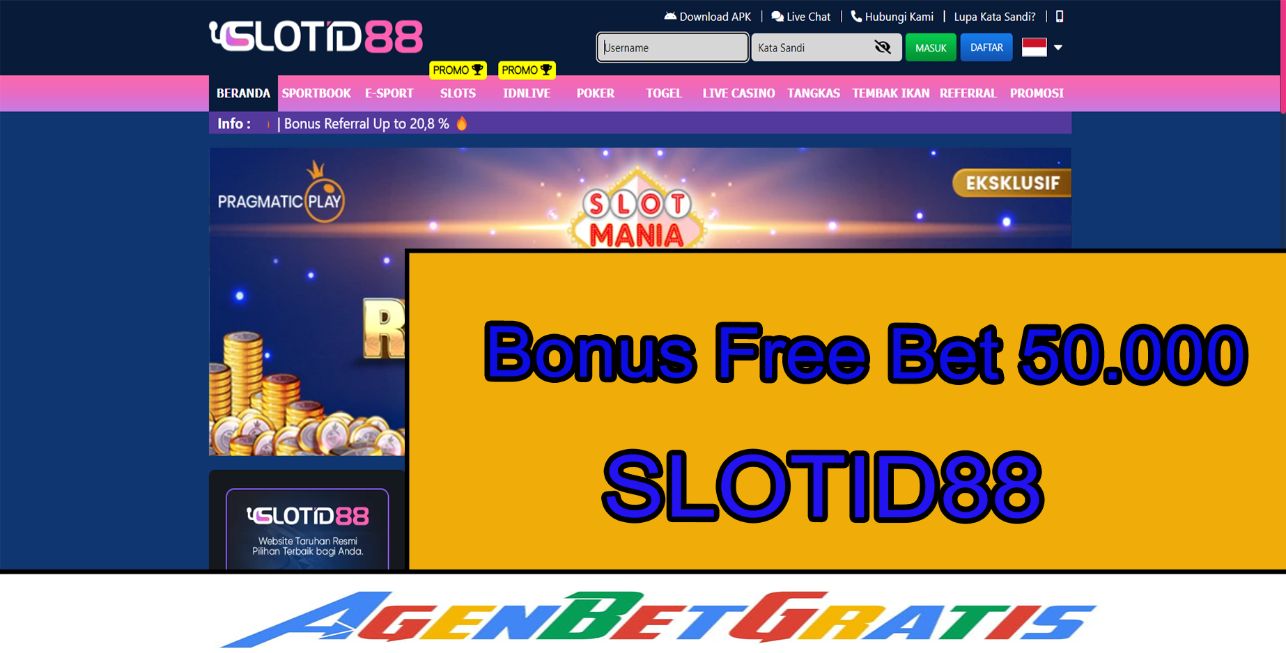 SLOTID88 - Bonus FreeBet 50.000