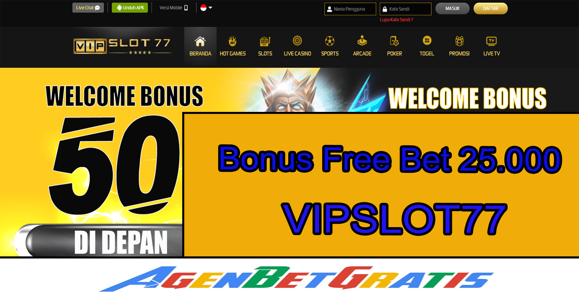 VIPSLOT77 - Bonus FreeBet 25.000