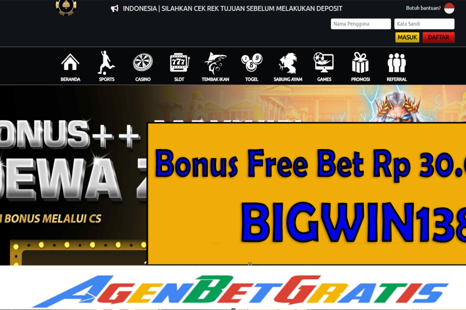 BIGWIN138 - Bonus FreeBet 30.000